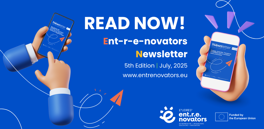 A 5.ª edição da newsletter Ent-r-e-novators já está online!